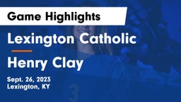 Lexington Catholic  vs Henry Clay  Game Highlights - Sept. 26, 2023