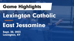Lexington Catholic  vs East Jessamine  Game Highlights - Sept. 30, 2023