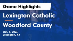 Lexington Catholic  vs Woodford County  Game Highlights - Oct. 3, 2023