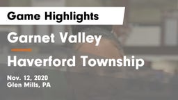 Garnet Valley  vs Haverford Township  Game Highlights - Nov. 12, 2020