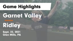 Garnet Valley  vs Ridley  Game Highlights - Sept. 22, 2021