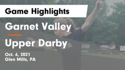 Garnet Valley  vs Upper Darby  Game Highlights - Oct. 6, 2021