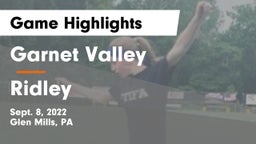 Garnet Valley  vs Ridley  Game Highlights - Sept. 8, 2022