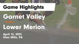 Garnet Valley  vs Lower Merion  Game Highlights - April 13, 2023