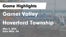Garnet Valley  vs Haverford Township  Game Highlights - May 2, 2024