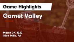Garnet Valley  Game Highlights - March 29, 2022