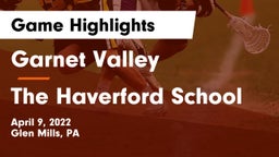 Garnet Valley  vs The Haverford School Game Highlights - April 9, 2022