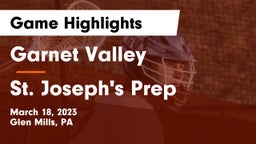 Garnet Valley  vs St. Joseph's Prep  Game Highlights - March 18, 2023