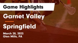 Garnet Valley  vs Springfield  Game Highlights - March 28, 2023