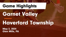Garnet Valley  vs Haverford Township  Game Highlights - May 2, 2024