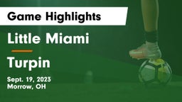 Little Miami  vs Turpin  Game Highlights - Sept. 19, 2023