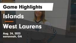 Islands  vs West Laurens  Game Highlights - Aug. 24, 2023