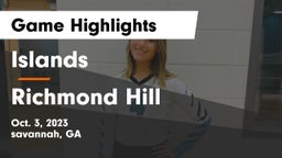 Islands  vs Richmond Hill  Game Highlights - Oct. 3, 2023