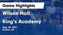 Wilson Hall  vs King's Academy Game Highlights - Aug. 28, 2021