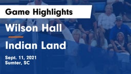 Wilson Hall  vs Indian Land  Game Highlights - Sept. 11, 2021