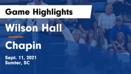 Wilson Hall  vs Chapin  Game Highlights - Sept. 11, 2021