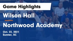 Wilson Hall  vs Northwood Academy Game Highlights - Oct. 22, 2021