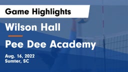 Wilson Hall  vs *** Dee Academy Game Highlights - Aug. 16, 2022