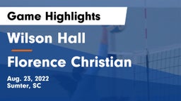 Wilson Hall  vs Florence Christian Game Highlights - Aug. 23, 2022