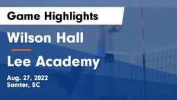 Wilson Hall  vs Lee Academy Game Highlights - Aug. 27, 2022