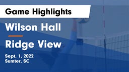 Wilson Hall  vs Ridge View  Game Highlights - Sept. 1, 2022