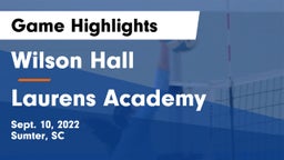 Wilson Hall  vs Laurens Academy  Game Highlights - Sept. 10, 2022
