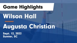 Wilson Hall  vs Augusta Christian  Game Highlights - Sept. 12, 2022