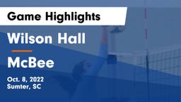 Wilson Hall  vs McBee  Game Highlights - Oct. 8, 2022