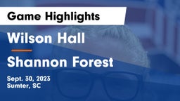 Wilson Hall  vs Shannon Forest Game Highlights - Sept. 30, 2023