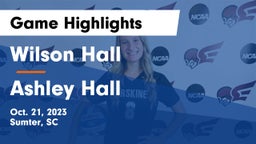 Wilson Hall  vs Ashley Hall Game Highlights - Oct. 21, 2023