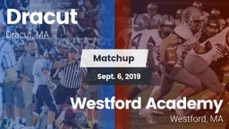 Matchup: Dracut  vs. Westford Academy  2019