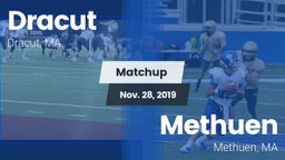 Matchup: Dracut  vs. Methuen  2019