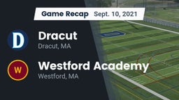 Recap: Dracut  vs. Westford Academy  2021