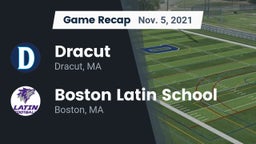 Recap: Dracut  vs. Boston Latin School 2021