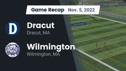 Recap: Dracut  vs. Wilmington  2022