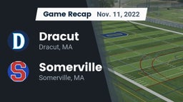 Recap: Dracut  vs. Somerville  2022