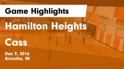 Hamilton Heights  vs Cass  Game Highlights - Dec 9, 2016