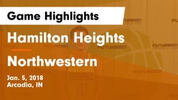 Hamilton Heights  vs Northwestern  Game Highlights - Jan. 5, 2018