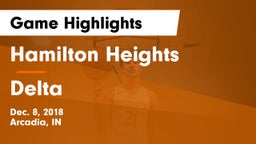 Hamilton Heights  vs Delta  Game Highlights - Dec. 8, 2018