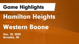 Hamilton Heights  vs Western Boone  Game Highlights - Jan. 18, 2020