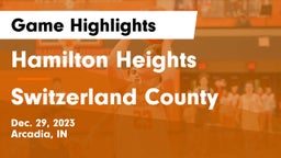 Hamilton Heights  vs Switzerland County  Game Highlights - Dec. 29, 2023