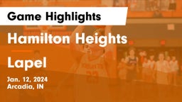 Hamilton Heights  vs Lapel  Game Highlights - Jan. 12, 2024
