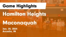 Hamilton Heights  vs Maconaquah  Game Highlights - Jan. 20, 2024