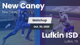 Matchup: New Caney vs. Lufkin ISD 2020