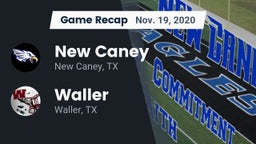 Recap: New Caney  vs. Waller  2020