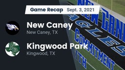Recap: New Caney  vs. Kingwood Park  2021