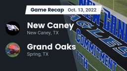 Recap: New Caney  vs. Grand Oaks  2022