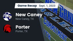 Recap: New Caney  vs. Porter  2023