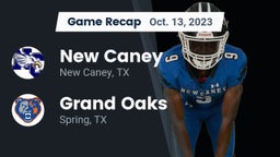 Recap: New Caney  vs. Grand Oaks  2023