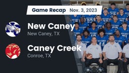 Recap: New Caney  vs. Caney Creek  2023